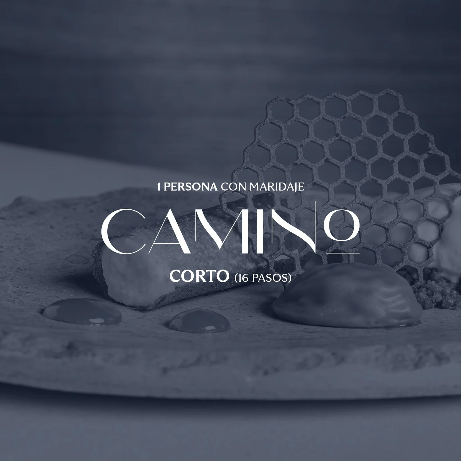 Degustación Camino Corto con Maridaje